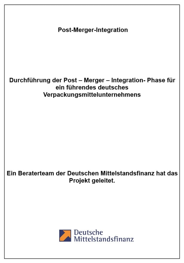 Referenz Verpackungsunternehmen Post-Merger-Integration Beratung Deutsche Mittelstandsfinanz DMFIN